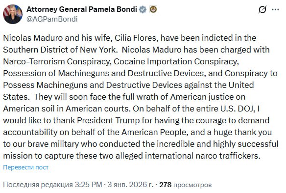 Мадуро и его жену обвинили в Южном округе Нью-Йорка в "наркотерроризме" и "хранении оружия", которое используется против США, сообщила генпрокурор Памела Бонди
