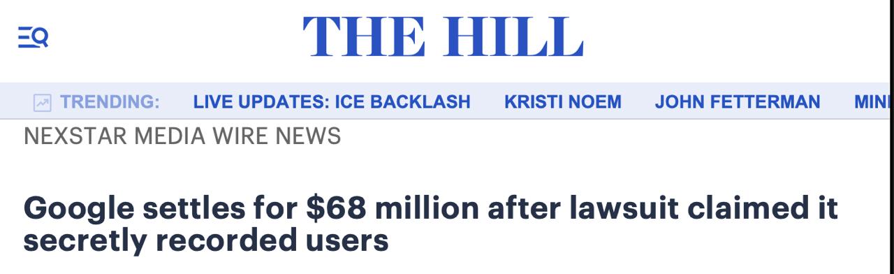 Тhe Hill: корпорация Google согласилась выплатить $68 млн по обвинению в незаконной прослушке пользователей